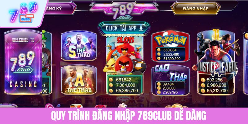 Đăng nhập 789CLUB - Trải Nghiệm Cá Cược Không Gián Đoạn 3 Quy trình đăng nhập 789CLUB dễ dàng